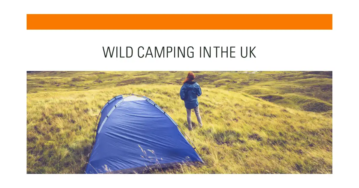 wild camping in the uk