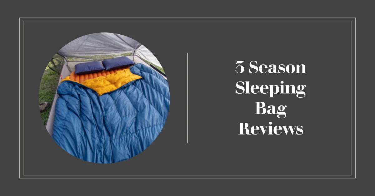 3 season sleeping bags
