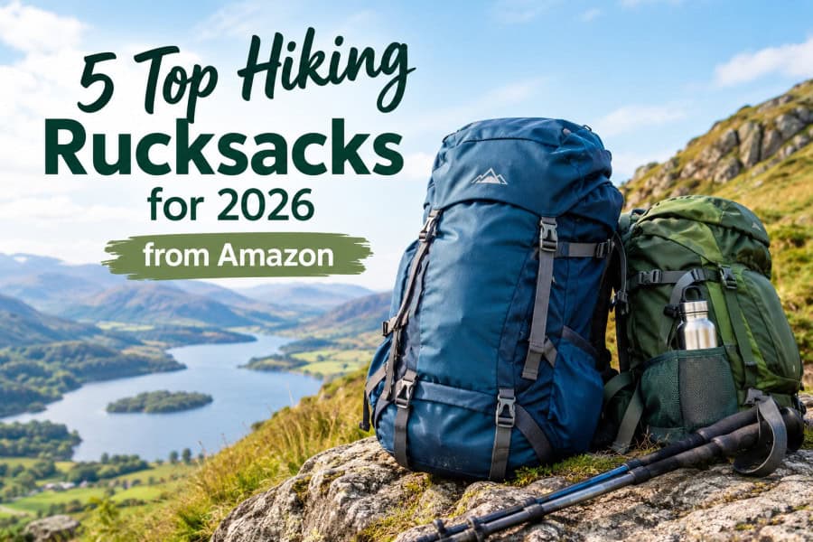 5 Top Hiking Rucksacks for 2026 from Amazon